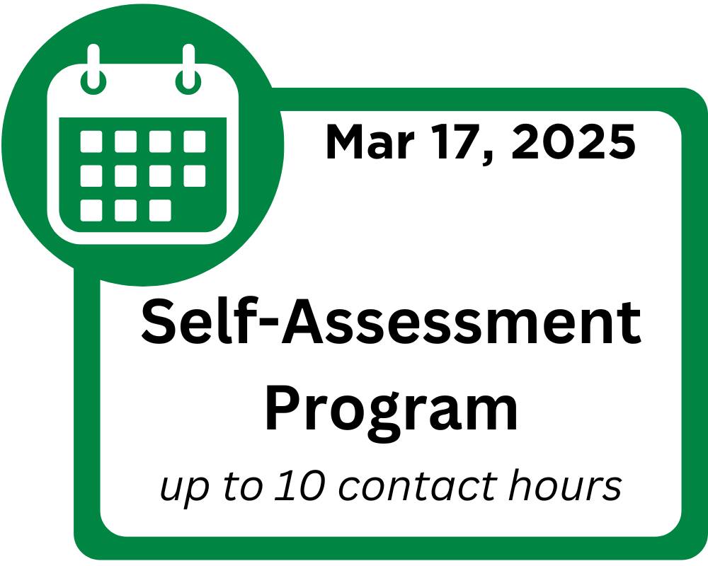 March 17, 2025. Self-assessment program up to contact hours 