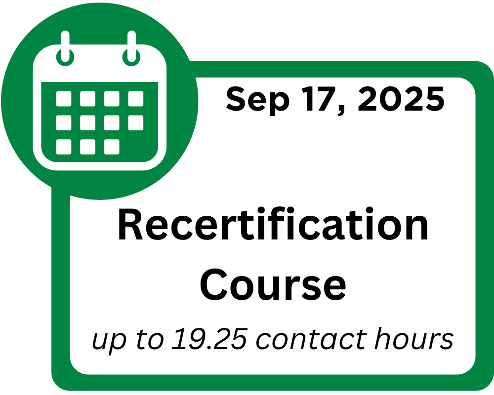 Sept 17, 2025. Recertification Course up to 19.25 contact hours